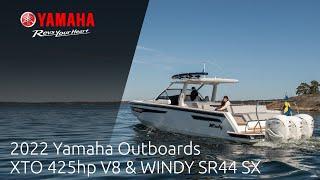 2022 Yamaha Outboards XTO 425hp V8 & WINDY SR44 SX