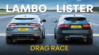 Lamborghini Urus vs 666hp Lister Stealth: Fastest SUV Drag Race