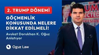 2. Trump Dönemi Göçmenlik Politikaları