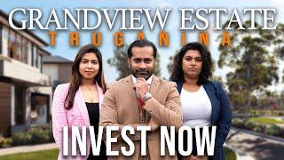 Invest in Grandview Estate in Truganina