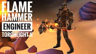 Flame Hammer Engineer (2022) | Torchlight 2 | Tarroch's Tomb