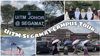 UED 102 || CAMPUR TOUR UiTM SEGAMAT