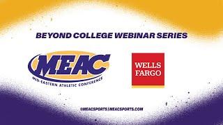 Wells Fargo Beyond College Webinar Series 8: Success Strategies for College - Finance Edition