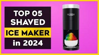 The Best shaved ice maker in 2024   The Best 05 List