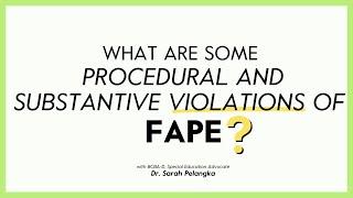 What Are Some Procedural and Substantive Violations of FAPE?