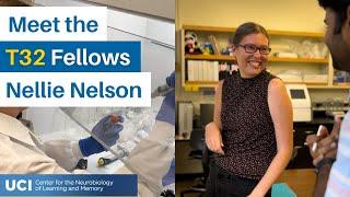 Meet Nellie Nelson, UCI CNLM Howard Schneiderman Training Program Fellow