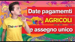 DATE ASSEGNO UNICO GIUGNO e DISOCCUPAZIONE AGRICOLA