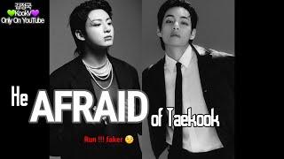 Taekook - He's AFRAID?? Run!!! faker 