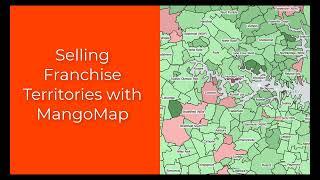 Selling Franchise Territories with MangoMap