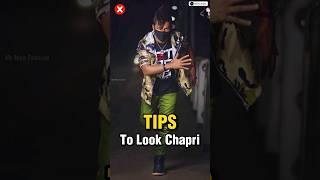 3 Tips To Look Chapri  || #shorts #viral