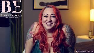 What turns you on? Kendra Lee Ryan Interview