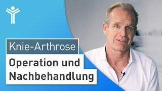 Knie-Arthrose OP - Operation, Nachbehandlung und wie es mit Knieprothese weitergeht