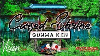 THE CURSED SHRINE OF GUNMA