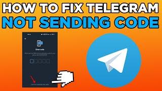 How To Fix Telegram Not Sending Code (2024)