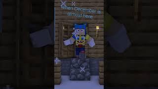 When December is almost here.