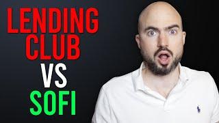 Lending Club Vs Sofi Loan Comparison