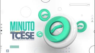 #360 - MINUTO TCE-SE - 22 de junho 2023