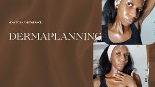 DERMAPLANNING .how to shave the face