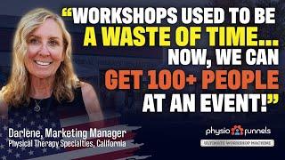 "Over 100 People Turned Up..." PhysioFunnels Fixes Workshop Headache For California PT Practice