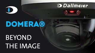 The new DOMERA® – Beyond the Image | Dome Cameras  | Dallmeier