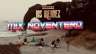 Mix Noventero - Viajando Con Los Mendez