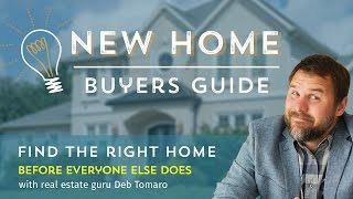 How to find the right home (before everyone else)