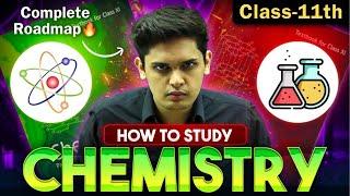 How to Study Chemistry for Class 11th| Most Unique Strategy | Prashant Kirad