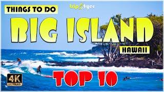 10 Best Things to do in Big Island (Hawaii) ᐈ Big Island Travel Guide 4K