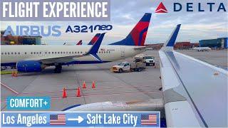   FLIGHT EXPERIENCE  Delta Air Lines  Airbus A321NEO  Los Angeles → Salt Lake City  Comfort+