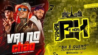 VAI NO CHÃO - DJ NK DA SERRA, PDRIM MC & MC DTRES ( HOJE TEM RUA DO OURO ) 2O24 | I GOTTA FELLING