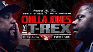 T REX vs CHILLA JONES - KOTD x TBL - FULL RAP BATTLE