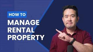 The Ultimate Guide To Managing Rental Properties