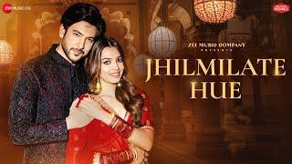 Jhilmilate Hue 4k full video | Shivin Narang & Vidhi Yadav | Raj Barman | latest song 2024