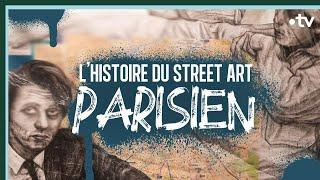 L'histoire du street art parisien - Culture Prime