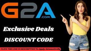 G2a COUPON CODE 2024 : G2a DISCOUNT CODE G2a PROMO CODE AND EXCLUSIVE DEALS