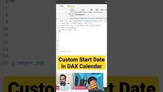 Custom Calendar start amd end date in DAX by taik18 and amit chandak