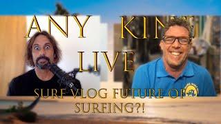 ANY KINE: Are surf blogs the future of 'pro surfing'?! Who is saying Peter is to old to surf?!?!