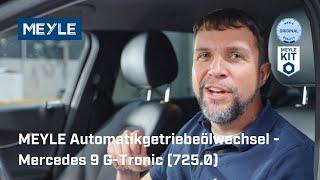 MEYLE Automatikgetriebeölwechsel - Mercedes 9 G-Tronic (725.0)