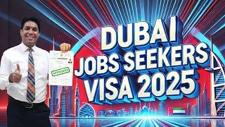 Dubai Job Seeker Visa | How To Apply Dubai Job Seeker Visa