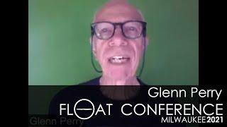 Extended Distraction Free Floating, Glenn Perry | 2021 Float Conference