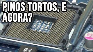 Pinos do soquete do processador tortos e agora? (Placa-mãe / Soquete LGA / Socket LGA )