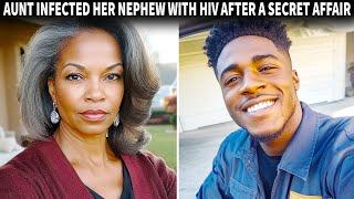 An Aunt Infected Her Nephew With HIV After A Secret Affair, Leading To A Brutal Murder | True Crime