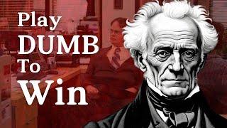 You'll NEVER want to be SMART ever again: Schopenhauer's Secret