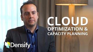 Multicloud Optimization & Capacity Planning with Densify