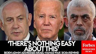 2024 REWIND: Biden Administration Grapples With The Israel-Hamas War