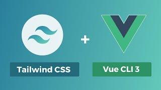 Vue Cli 3 with TailwindCss