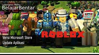 How to Manually and Automatically Update the Microsoft Store Version of Roblox Games. English