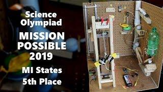 Michigan Science Olympiad Mission Possible 2019 - State Tournament 5th Place