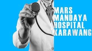 MARS MANDAYA HOSPITAL KARAWANG