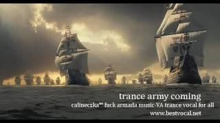 trance army coming.calineczka™pres fuck !! armada music trance for all VA-trance vocal 2017